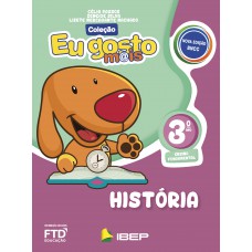 Eu Gosto Mais História 3º Ano