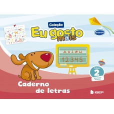 Eu Gosto M@is Caderno De Letras Vol 2: Ed Infantil