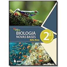 Integralis Biologia: Novas Bases 2º Ano