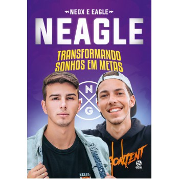 Neagle: Transformando Sonhos Em Metas