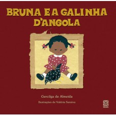 Bruna E A Galinha Dangola