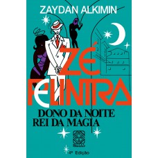 Zé Pelintra: Dono Da Noite, Rei Da Magia