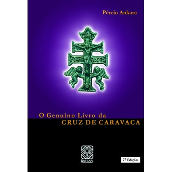 O Genuíno Livro Da Cruz De Caravaca