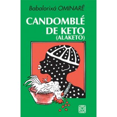 Candomble De Keto (alaketo)