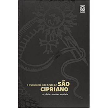 O Tradicional Livro Negro De São Cipriano