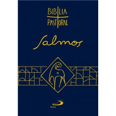 Salmos - Bíblia Pastoral