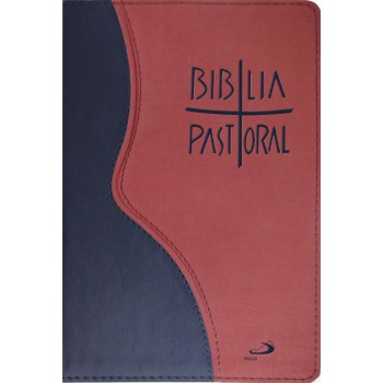 Bíblia Pastoral Média - Zíper - Vinho E Azul: Edição Limitada Bíblia Pastoral Média - Zíper - Vinho E Azul: Edição Limitada