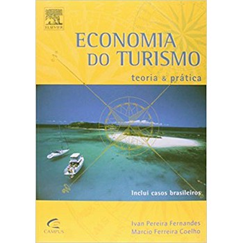 ECONOMIA DO TURISMO (1ª EDICAO)