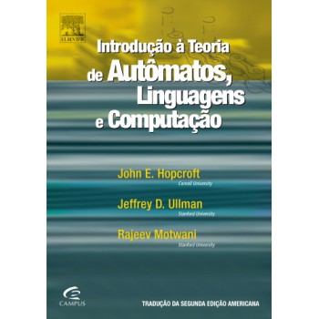 Introdução à teoria de autômatos, linguagens e computação