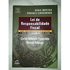 LEI DE RESPONSABILIDADE FISCAL - 4ª EDIÇÃO