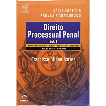 DIREITO PROCESSUAL PENAL - VOL I - ATUALIZADO ATÉ A EC 48/05