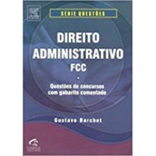 DIREITO ADMINISTRATIVO - FCC 1 ED