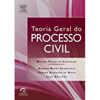 TEORIA GERAL DO PROCESSO CIVIL