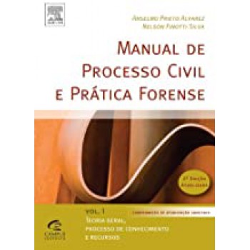 MANUAL DE PROCESSO CIVIL E PRATICA FORENSE