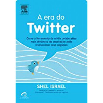 ERA DO TWITTER, A