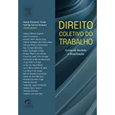 DIREITO COLETIVO DO TRABALHO - CURSO DE REVISAO E ATUALIZADO