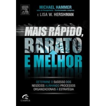 Mais Rápido, Barato E Melhor