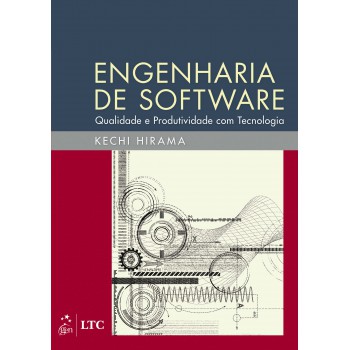 Engenharia de Software: Qualidade e produtividade com tecnologia