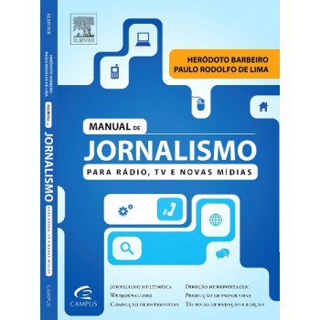 Manual de jornalismo para rádio, tv e novas mídias