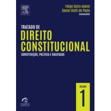 Tratado De Direito Constitucional - Vol. 1