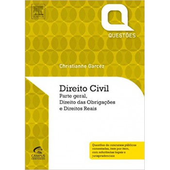 DIREITO CIVIL PARTE GERAL - DIREITO DAS OBRIGACOES E DIREITOS REAIS