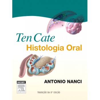 Ten Cate Histologia Oral