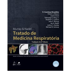 Murray & Nadel Tratado De Medicina Respiratória