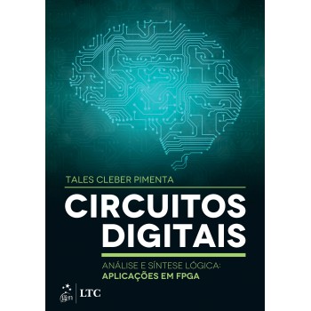 Circuitos Digitais - Análise e Síntese Lógica