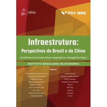 Infraestrutura: Perspectivas do Brasil e da China