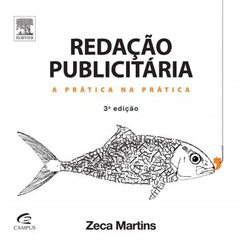 Redação publicitária: A Prática na Prática