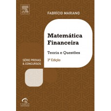 Matemática Financeira Para Concursos - 3ª Edição