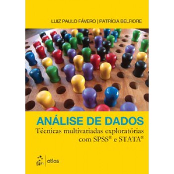 Análise De Dados: Técnicas Multivariadas Exploratórias Com Spss E Stata