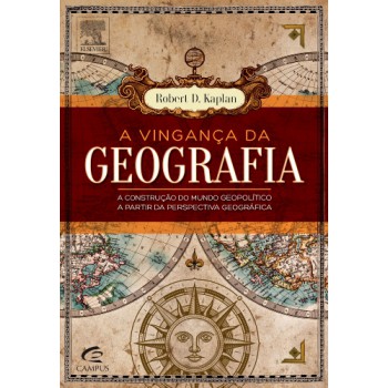 A vingança da geografia