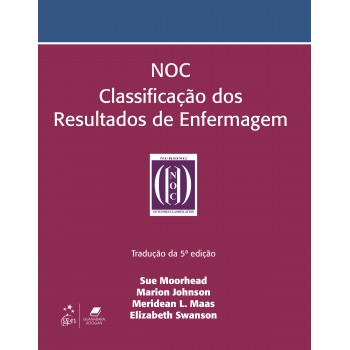 Noc - Classificação Dos Resultados De Enfermagem