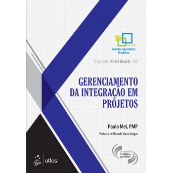 Gerenciamento da Integração em Projetos