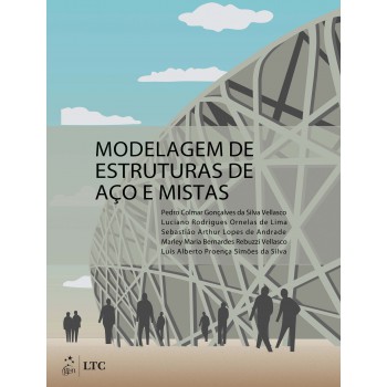 Modelagem de Estrutura de Aço e Mistas