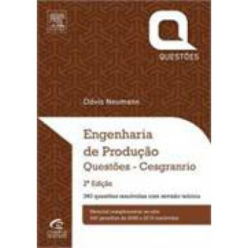 Engenharia De Produção - Questões Cesgranrio, 2ª Ed.