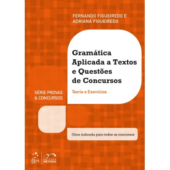 Gramática Aplicada A Textos E Questões De Concursos