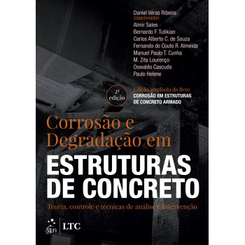 Corrosão E Degradação Em Estruturas De Concreto