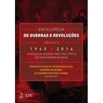 Enciclopédia de Guerras e Revoluções - Vol. III