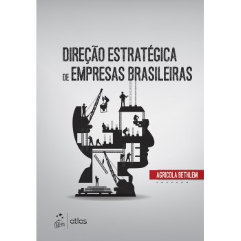 Direção Estratégica de Empresas Brasileiras