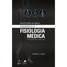 Guyton & Hall Fundamentos De Fisiologia