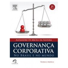 GOVERNANCA CORPORATIVA NO BRASIL E NO MUNDO 2EDICAO