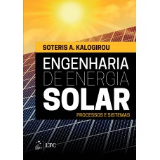 Engenharia de Energia Solar - Processos e Sistemas