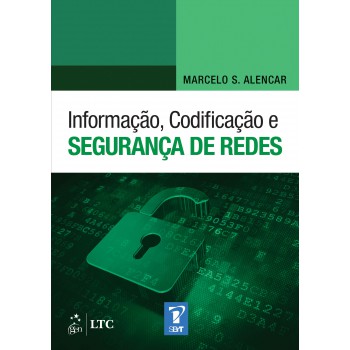 Informação, Codificação e Segurança de Redes