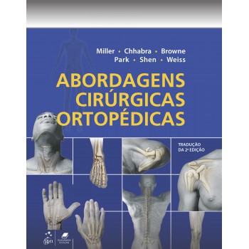 Abordagens Cirúrgicas Ortopédicas