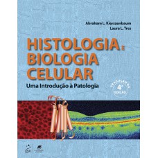 Histologia E Biologia Celular - Uma Introdução à Patologia: Uma Introdução à Patologia