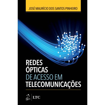 Redes ópticas De Acesso Em Telecomunicações