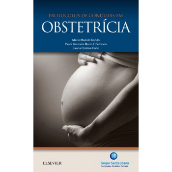 Protocolos De Condutas Em Obstetrícia