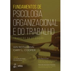 Fundamentos de Psicologia Organizacional e do Trabalho